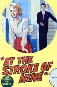 At the Stroke of Nine (1957)