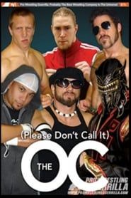 Affiche de PWG: (Please Don't Call It) The O.C.