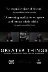 Greater Things series tv