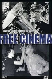 Small Is Beautiful: The Story of the Free Cinema Films Told by Their Makers 2006 streaming