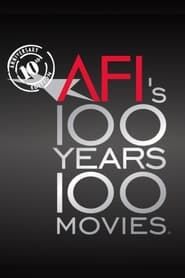 AFI: 100 Years... 100 Movies... 10th Anniversary Edition 2007 streaming