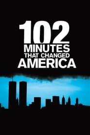 Image 102 Minutes qui ont changé le monde 2008