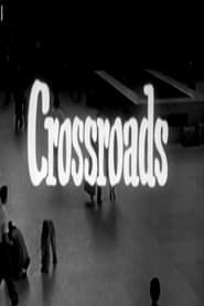 Crossroads 1957 streaming