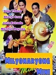 watch Milyonaryong Mini