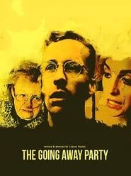 The Going Away Party (2015)