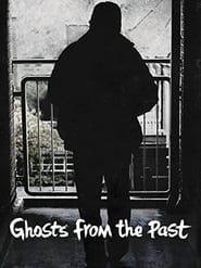 Ghosts From The Past series tv