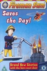 Firemen Sam – Saves The Day series tv