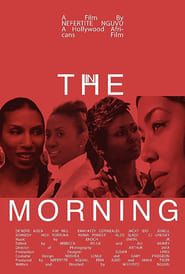 In The Morning-hd