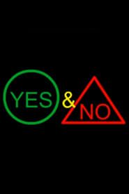 Yes & No series tv