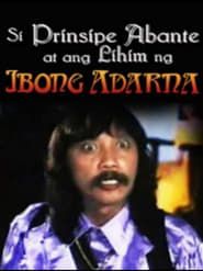 Si Prinsipe Abante at ang lihim ng Ibong Adarna series tv