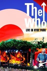 The Who: Live in Hyde Park series tv