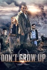 Don't Grow Up series tv