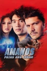 Amanos: Patas Ang Laban series tv