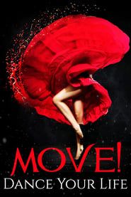 Move! Dance Your Life series tv