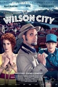 Wilson City series tv