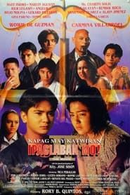 Ipaglaban Mo: The Movie II series tv