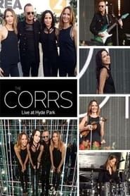 The Corrs: BBC Radio 2 Live at Hyde Park series tv