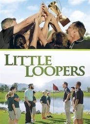Little Loopers 2015 streaming
