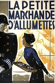 Voir La Petite Marchande d'allumettes (1928) en streaming