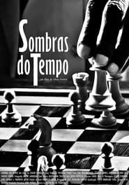Sombras do Tempo series tv