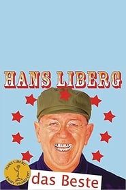 watch Hans Liberg: Das Beste