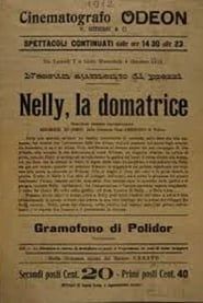 Nelly, la domatrice (1912)