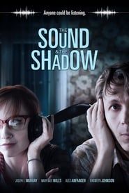 The Sound and the Shadow series tv