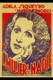 La mujer de nadie (1937)