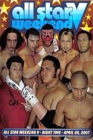 PWG: All Star Weekend V - Night Two 2007 streaming