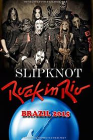 Slipknot: Rock in Rio 2015-hd