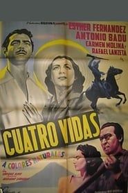 Cuatro vidas (1949)