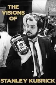 The Visions of Stanley Kubrick series tv