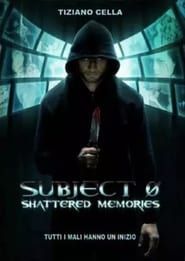 Subject 0: Shattered memories series tv