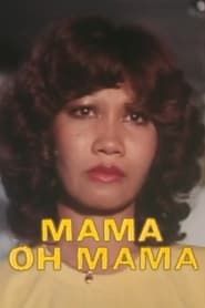 Mama Oh Mama series tv