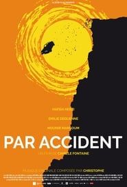 Par accident 2015 streaming