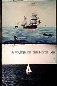 A Voyage on the North Sea series tv