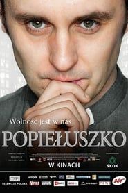 Popieluszko: Freedom Is Within Us series tv