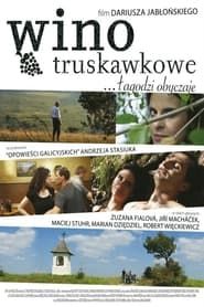 Wino truskawkowe (2009)