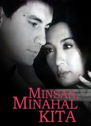 Minsan, Minahal Kita series tv