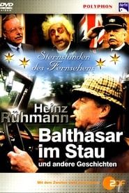 Balthasar im Stau series tv