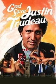 God Save Justin Trudeau-hd
