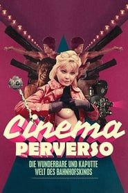 Cinema Perverso 2015 streaming