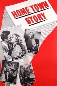 Home Town Story 1951 streaming
