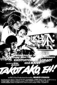 Takot Ako, Eh! 1987 streaming