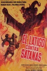 watch El látigo contra Satanás
