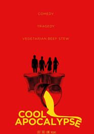 Cool Apocalypse 2015 streaming