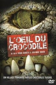 L'oeil du crocodile series tv