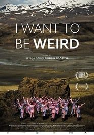 I Want to Be Weird series tv