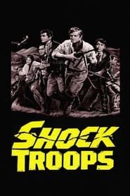 Shock Troops series tv