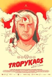 watch Tropykaos